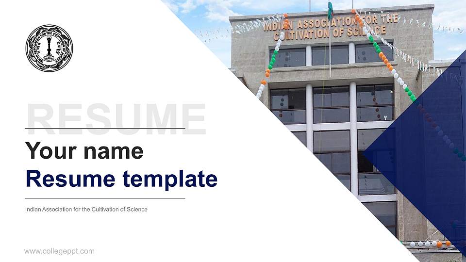 Indian Association for the Cultivation of Science Resume PPT Template16:9 ratio PPT effect preview image