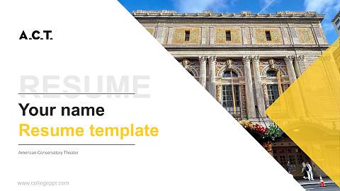 American Conservatory Theater Resume PPT Template