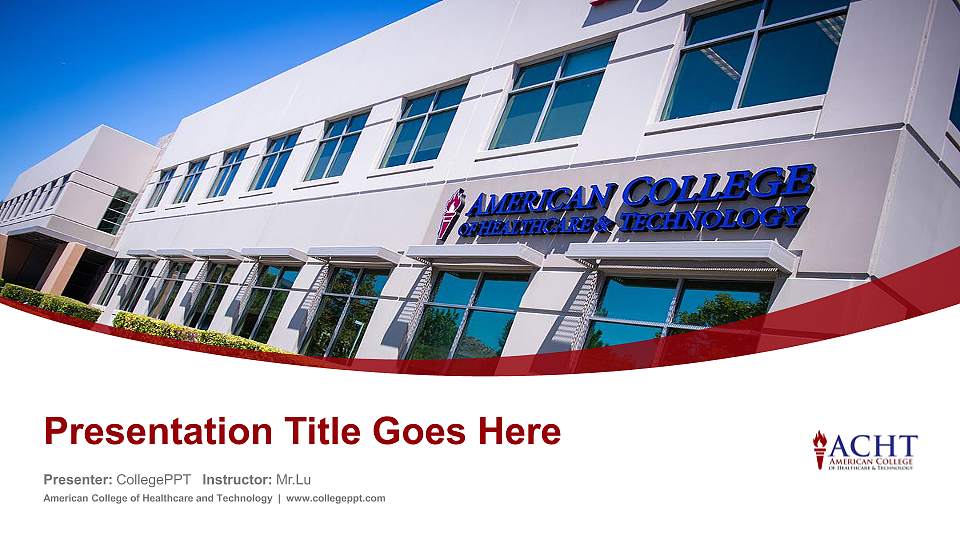 American College of Healthcare and Technology Course/Courseware Creation PPT Template16:9 ratio PPT effect preview image