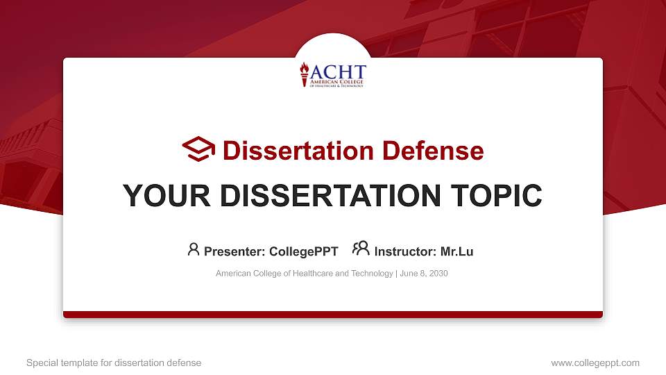 American College of Healthcare and Technology Graduation Thesis Defense PPT Template16:9 ratio PPT effect preview image