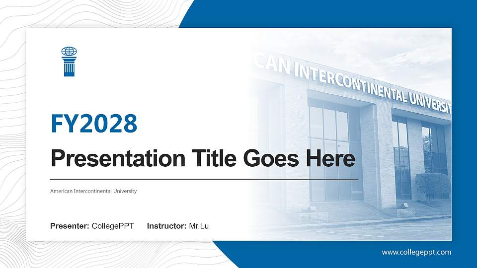 American Intercontinental University Academic Presentation/Research Findings Report PPT Template16:9 ratio PPT effect preview image