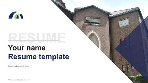 American Islamic College Resume PPT Template