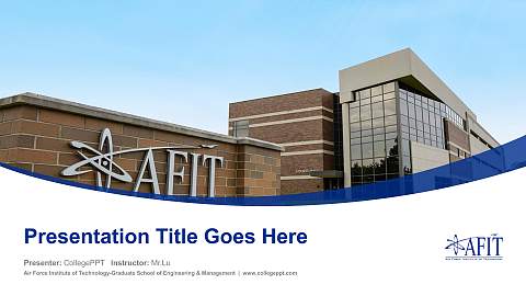 Air Force Institute of Technology-Graduate School of Engineering & Management Course/Courseware Creation PPT Template