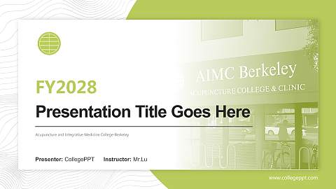 Acupuncture and Integrative Medicine College-Berkeley Academic Presentation/Research Findings Report PPT Template