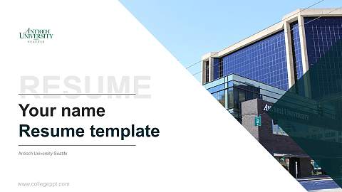 Antioch University-Seattle Resume PPT Template