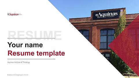 Aquinas Institute of Theology Resume PPT Template