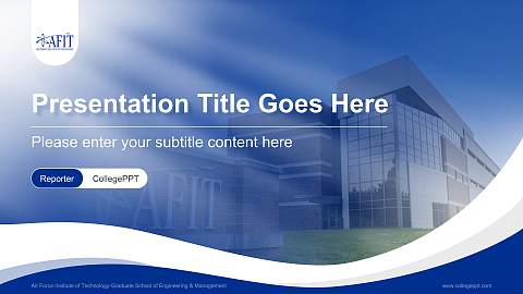 Air Force Institute of Technology-Graduate School of Engineering & Management Lecture Sharing and Networking Event PPT Template
