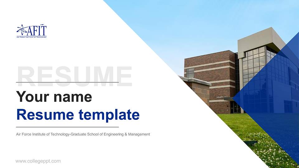 Air Force Institute of Technology-Graduate School of Engineering & Management Resume PPT Template16:9 ratio PPT effect preview image