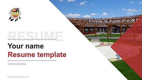 Aaniiih Nakoda College Resume PPT Template