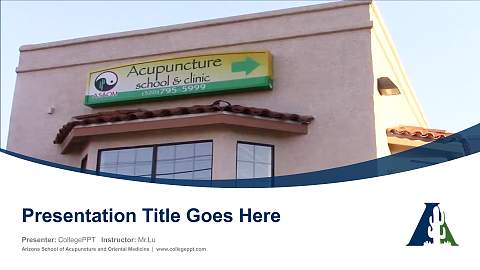 Arizona School of Acupuncture and Oriental Medicine Course/Courseware Creation PPT Template