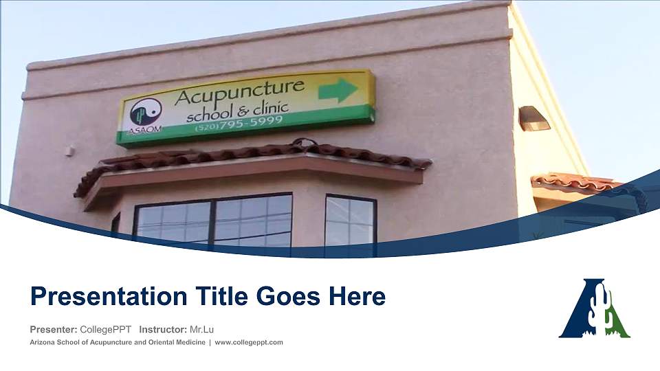 Arizona School of Acupuncture and Oriental Medicine Course/Courseware Creation PPT Template16:9 ratio PPT effect preview image
