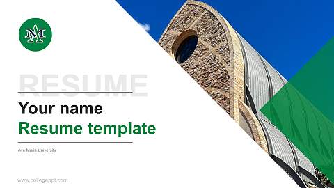 Ave Maria University Resume PPT Template