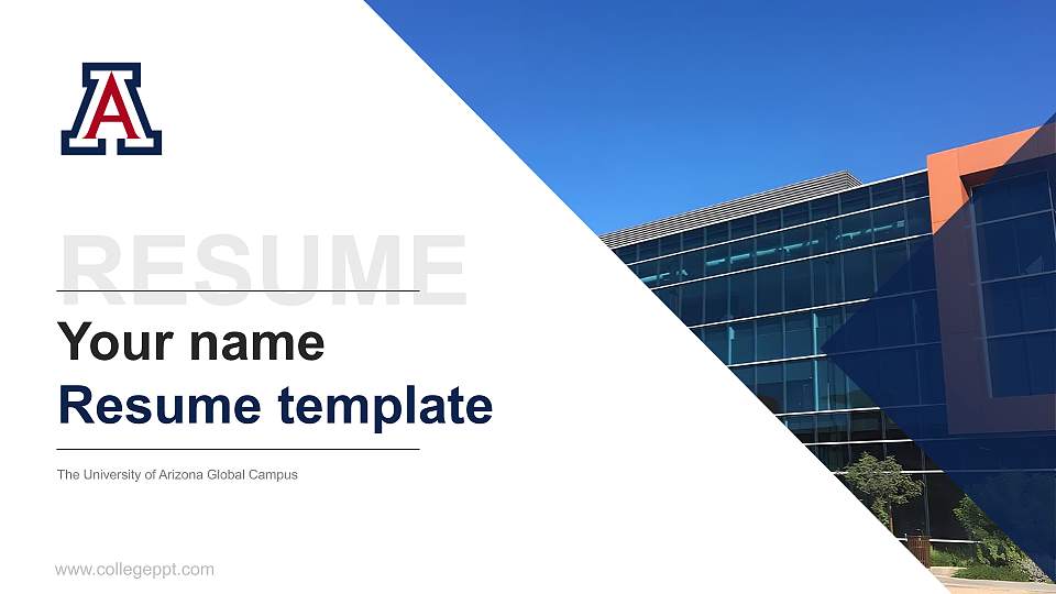 The University of Arizona Global Campus Resume PPT Template16:9 ratio PPT effect preview image