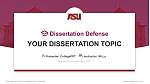 Arizona State University Graduation Thesis Defense PPT Template