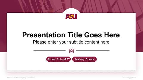 Arizona State University Digital Immersion National Scholarship Defense PPT Template