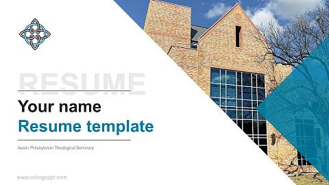 Austin Presbyterian Theological Seminary Resume PPT Template