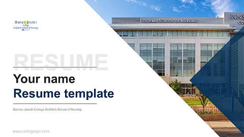Barnes-Jewish College Goldfarb School of Nursing Resume PPT Template