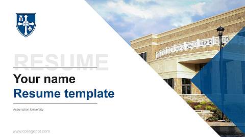Assumption University Resume PPT Template