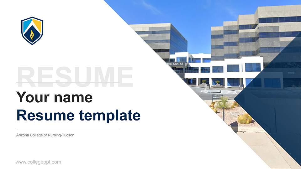 Arizona College of Nursing-Tucson Resume PPT Template16:9 ratio PPT effect preview image