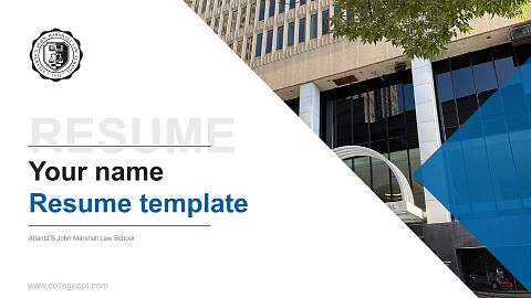 Atlanta’S John Marshall Law School Resume PPT Template