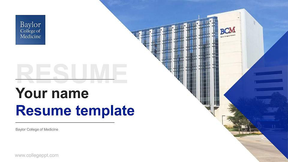 Baylor College of Medicine Resume PPT Template16:9 ratio PPT effect preview image