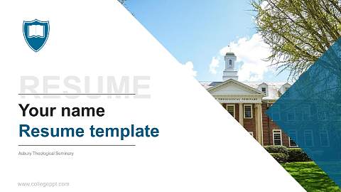 Asbury Theological Seminary Resume PPT Template