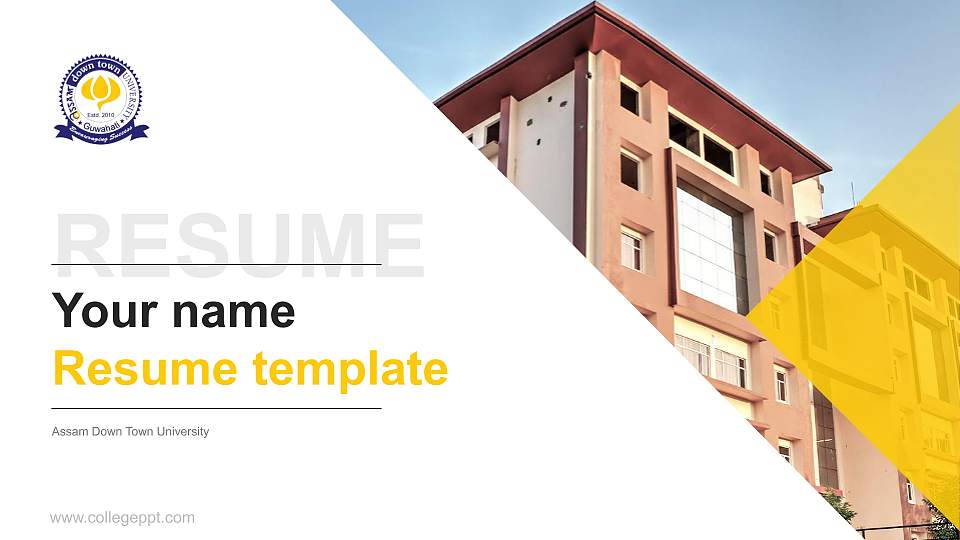Assam Down Town University Resume PPT Template16:9 ratio PPT effect preview image