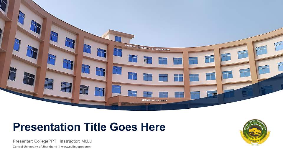 Central University of Jharkhand Course/Courseware Creation PPT Template16:9 ratio PPT effect preview image