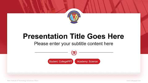 Birla Institute of Technology & Science, Pilani National Scholarship Defense PPT Template