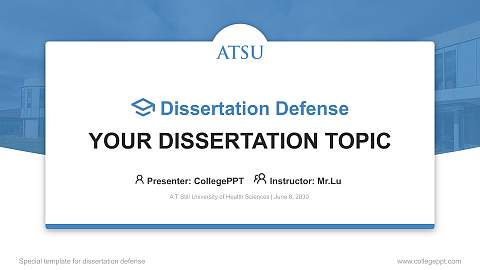 A T Still University of Health Sciences Graduation Thesis Defense PPT Template