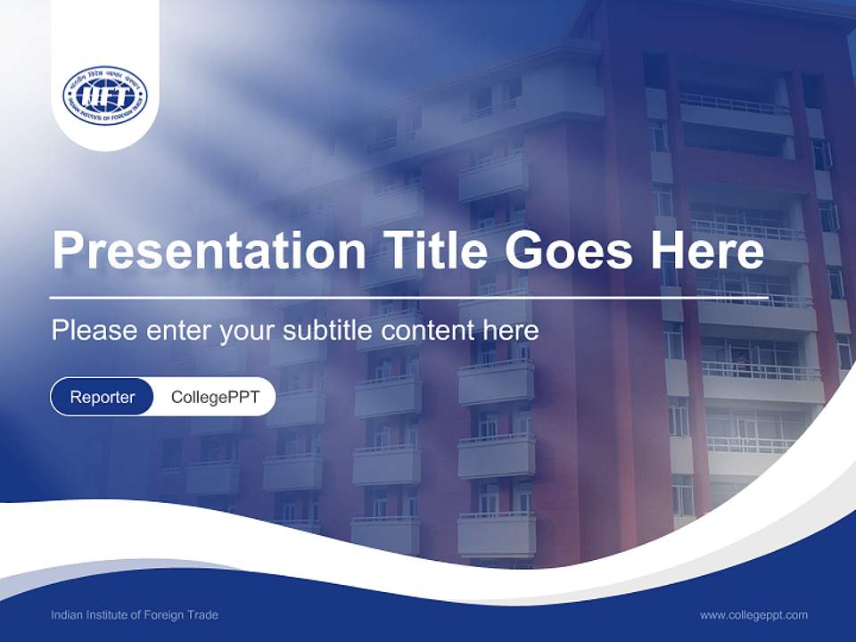 Indian Institute of Foreign Trade Lecture Sharing and Networking Event PPT Template4:3 ratio PPT effect preview image4