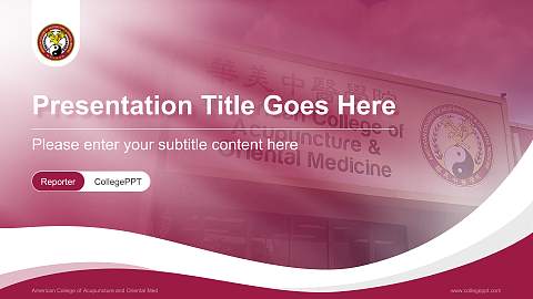 American College of Acupuncture and Oriental Med Lecture Sharing and Networking Event PPT Template