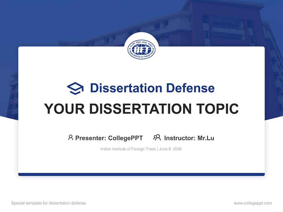 Indian Institute of Foreign Trade Graduation Thesis Defense PPT Template4:3 ratio PPT effect preview image7