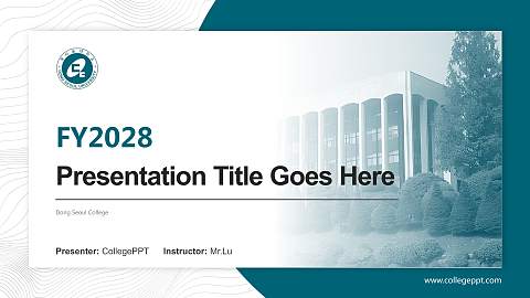 Dong Seoul College Academic Presentation/Research Findings Report PPT Template