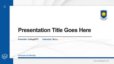University of Lethbridge Thesis Proposal/Graduation Defense PPT Template