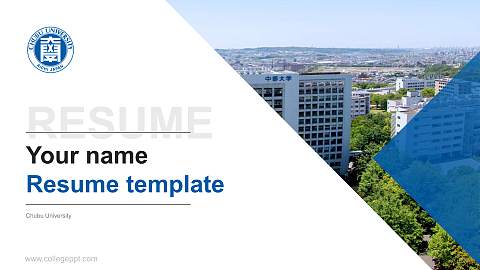 Chubu University Resume PPT Template