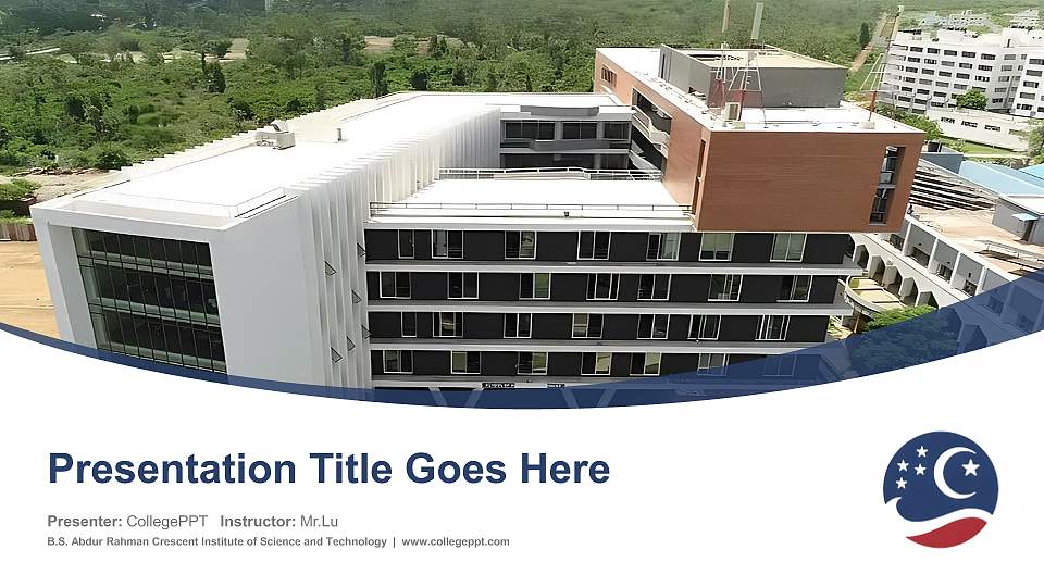 B.S. Abdur Rahman Crescent Institute of Science and Technology Course/Courseware Creation PPT Template16:9 ratio PPT effect preview image