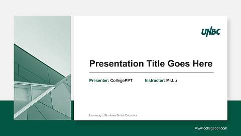 University of Northern British Columbia General Purpose PPT Template
