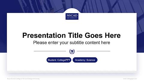 Nova Scotia College of Art and Design University National Scholarship Defense PPT Template