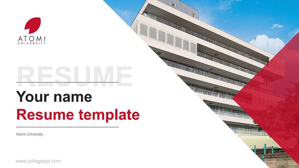 Atomi University Resume PPT Template16:9 ratio PPT effect preview image