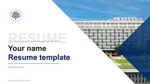 Myongji University Resume PPT Template