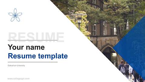 Gakushuin University Resume PPT Template