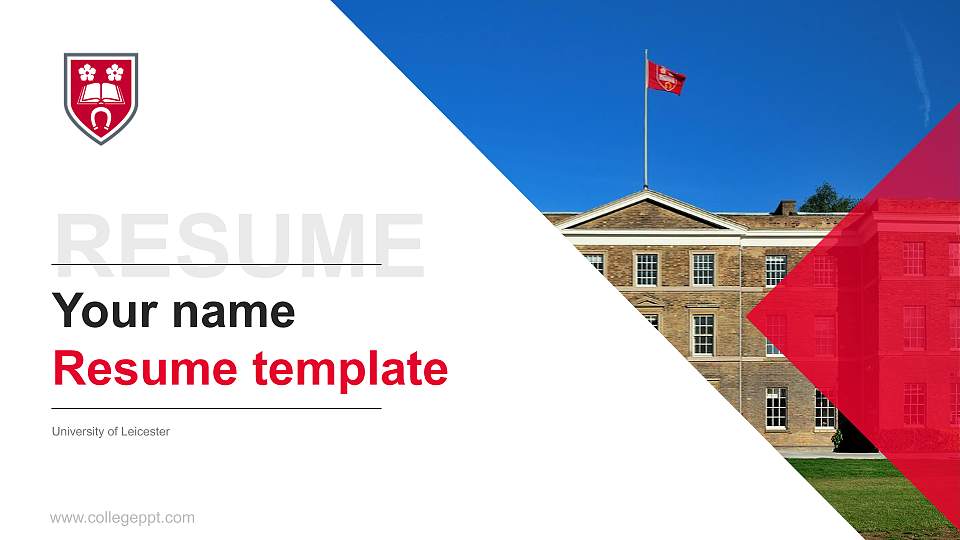 University of Leicester Resume PPT Template16:9 ratio PPT effect preview image