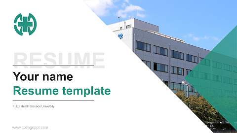 Fukui Health Science University Resume PPT Template