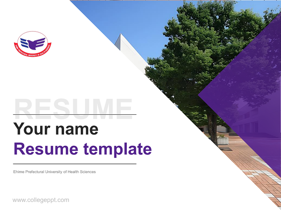 Ehime Prefectural University of Health Sciences Resume PPT Template_Slide preview image1