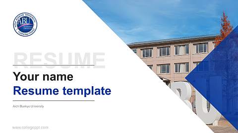 Aichi Bunkyo University Resume PPT Template