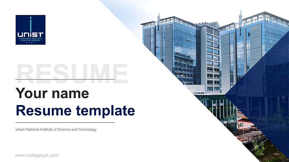 Ulsan National Institute of Science and Technology Resume PPT Template16:9 ratio PPT effect preview image