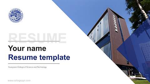 Yeungnam College of Science and Technology Resume PPT Template