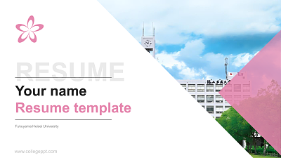 Fukuyama Heisei University Resume PPT Template