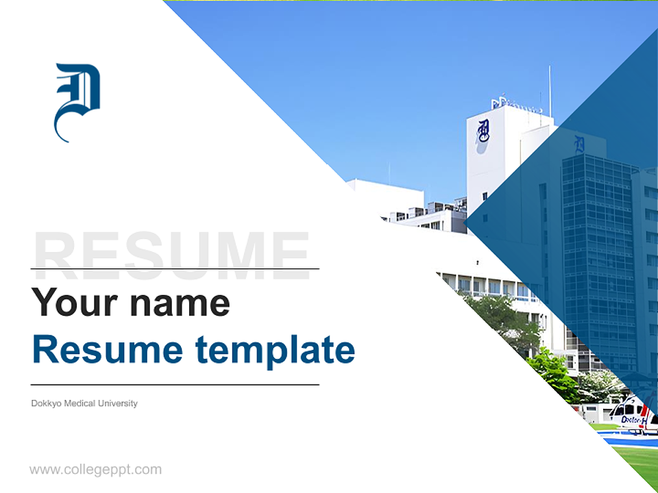Dokkyo Medical University Resume PPT Template_Slide preview image1